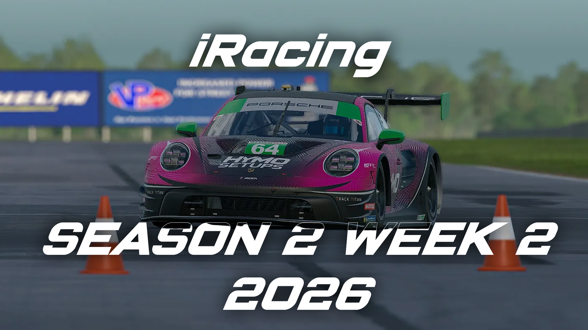 iRacing Season 2 2026 Week 2!